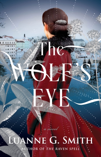 The Wolf's Eye : A Novel, Paperback / softback Book