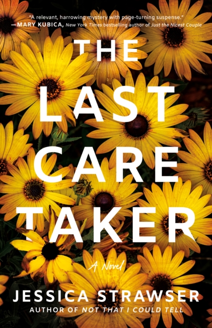 The Last Caretaker : A Novel, Paperback / softback Book
