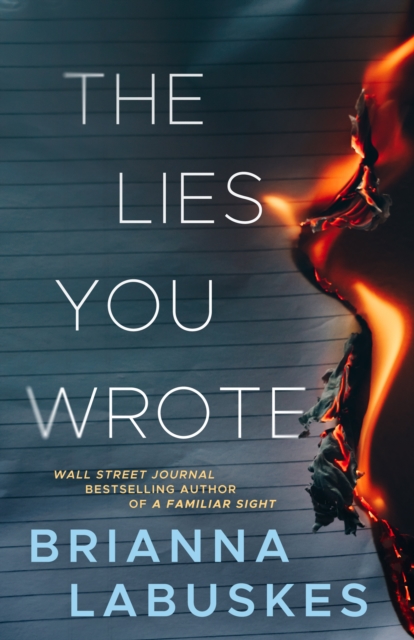 The Lies You Wrote, Paperback / softback Book