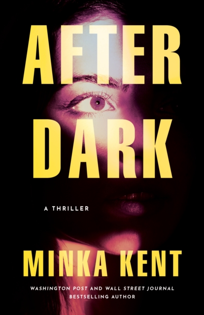 After Dark : A Thriller, Paperback / softback Book