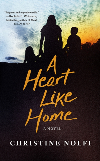 A Heart Like Home : A Novel, Paperback / softback Book