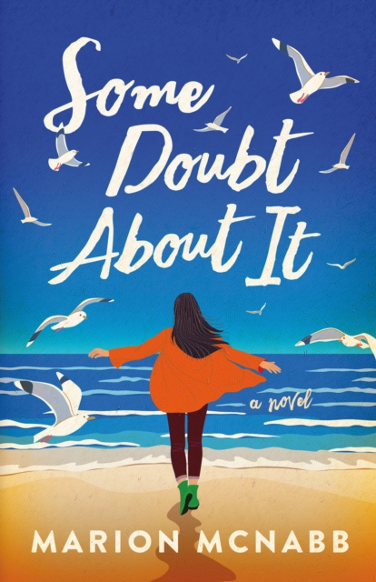 Some Doubt About It : A Novel, Paperback / softback Book
