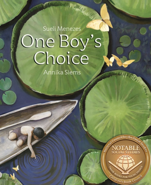 One Boy's Choice : A Tale of the Amazon, Hardback Book