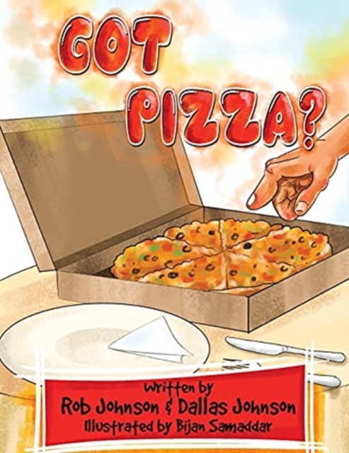 Got Pizza?, Paperback / softback Book