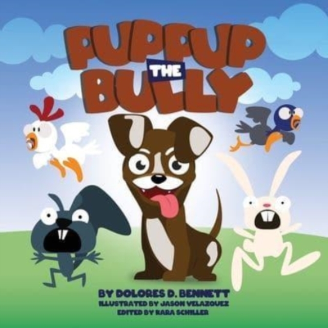 Puppup The Bully, Paperback / softback Book