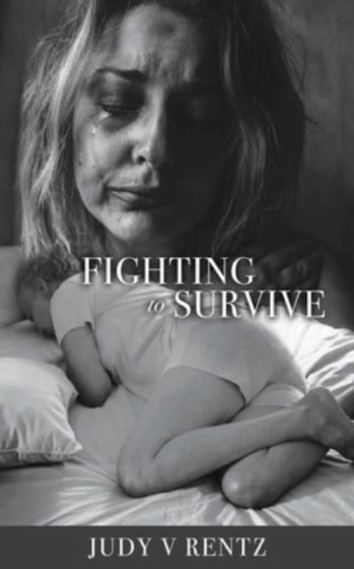 FIGHTING to SURVIVE, Paperback / softback Book