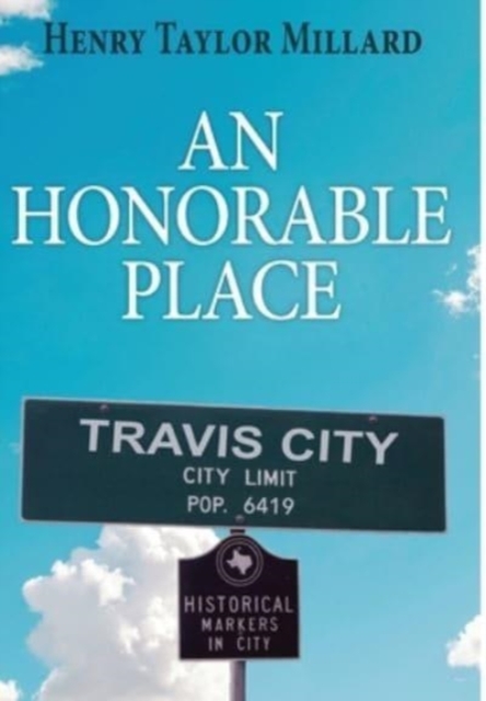 An Honorable Place, Hardback Book