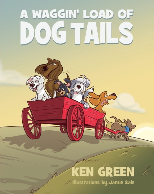 A Waggin' Load of Dog Tails, Paperback / softback Book