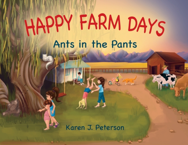 Happy Farm Days : Ants in the Pants, Paperback / softback Book