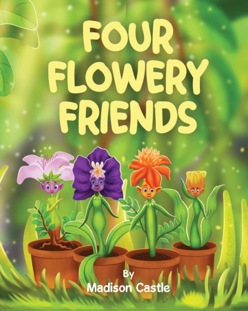 Four Flowery Friends, Paperback / softback Book