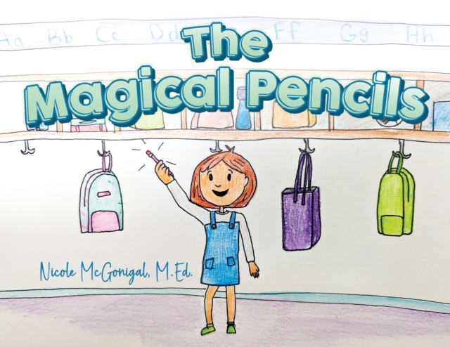 The Magical Pencils, Paperback / softback Book