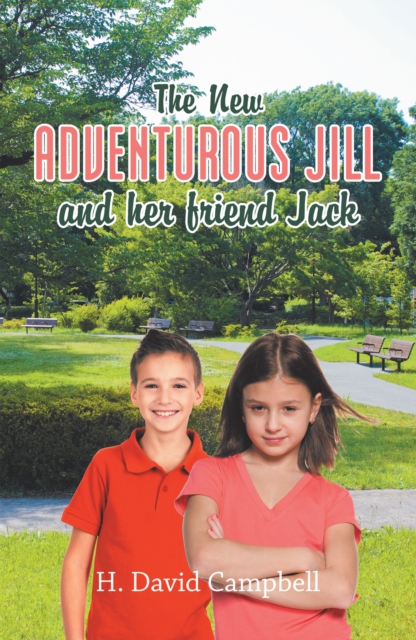 The New Adventurous Jill and Her Friend Jack, EPUB eBook