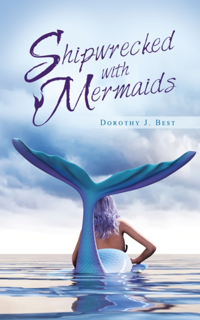 Shipwrecked with Mermaids, EPUB eBook