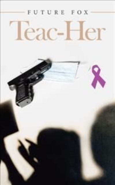 Teac-Her, Paperback / softback Book