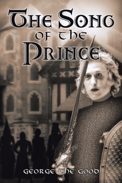 The Song of the Prince, Paperback / softback Book