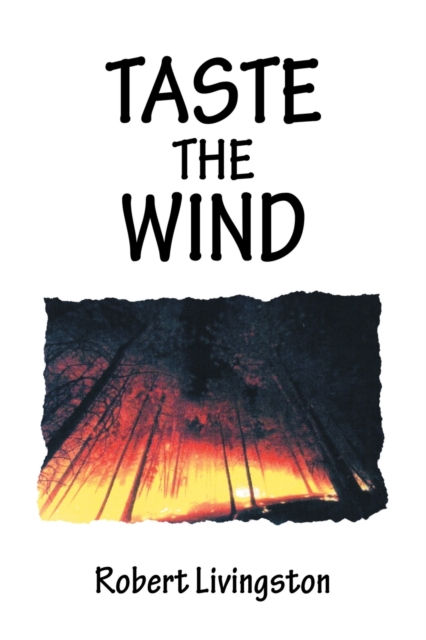 Taste the Wind, Paperback / softback Book