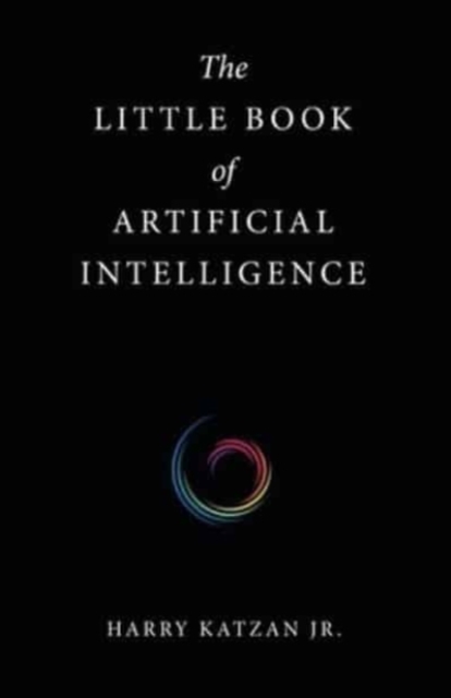 The Little Book of Artificial Intelligence, Paperback / softback Book