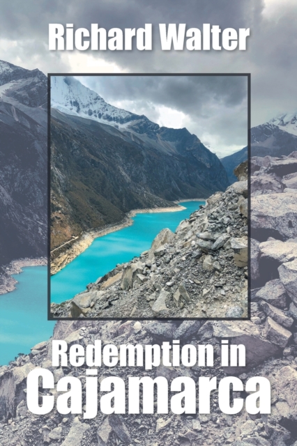 Redemption in Cajamarca, Paperback / softback Book