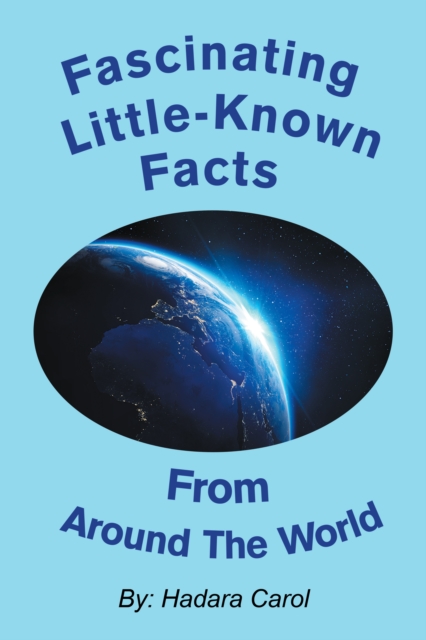 Fascinating Little-Known Facts from Around the World, EPUB eBook