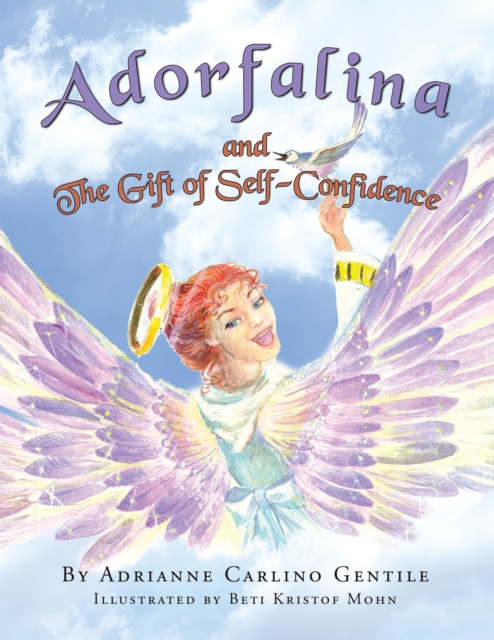 Adorfalina and the Gift of Self-Confidence, EPUB eBook