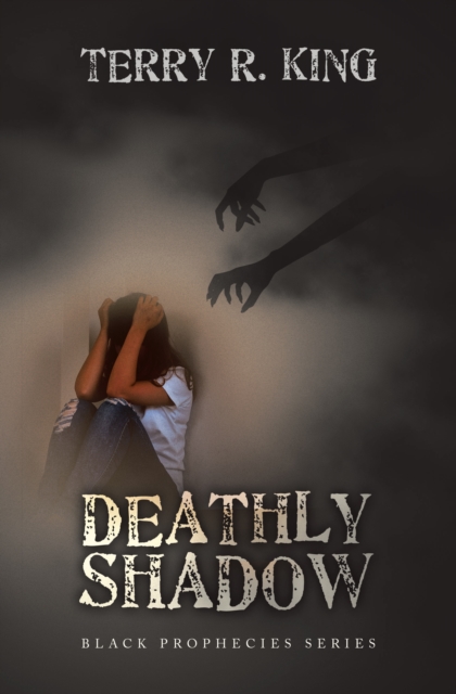 DEATHLY SHADOW : BLACK PROPHECIES SERIES, EPUB eBook