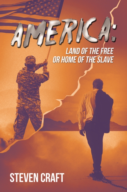 America: Land of the Free or Home of the Slave, EPUB eBook
