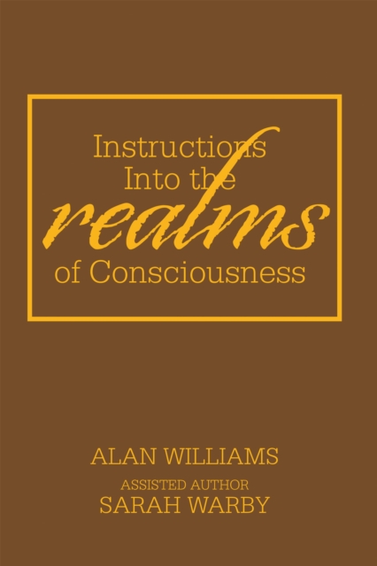 Instructions into the Realms of Consciousness, EPUB eBook