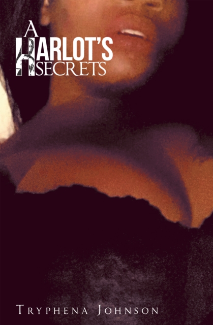 A Harlot's Secrets, EPUB eBook