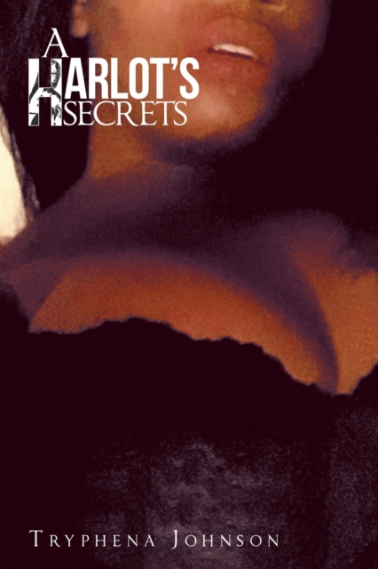 A Harlot's Secrets, Paperback / softback Book