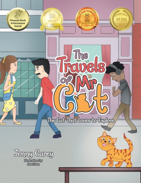 The Travels of Mr Cat : The Cat That Loves to Explore, EPUB eBook