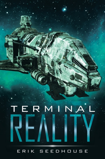 Terminal Reality, Paperback / softback Book