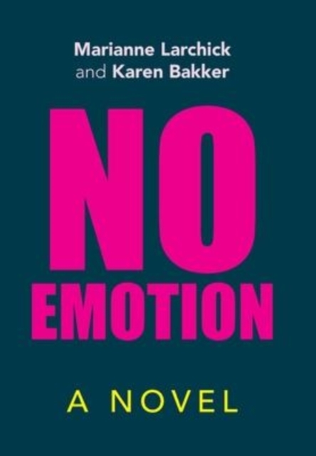 No Emotion, Hardback Book