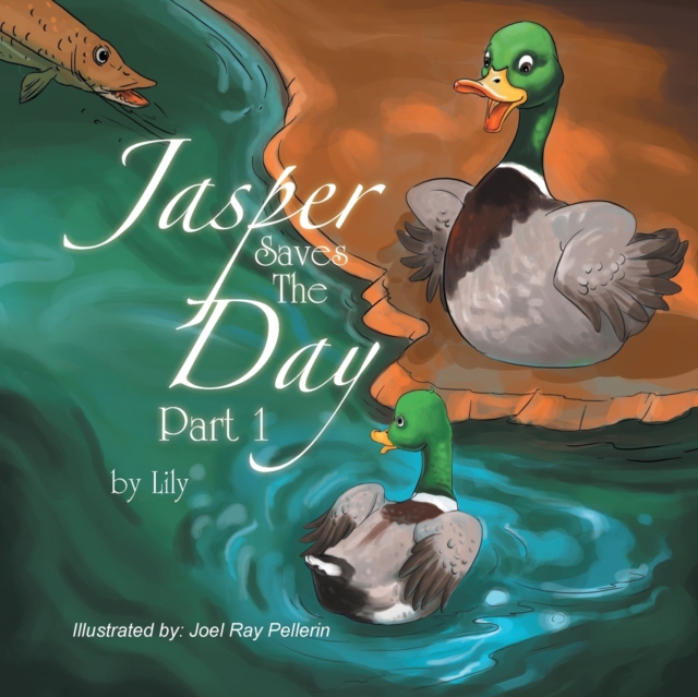 Jasper Saves the Day - Part 1, Paperback / softback Book
