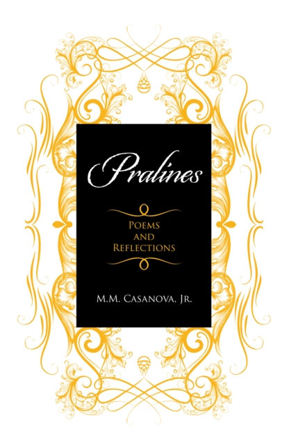 Pralines : Poems and Reflections, EPUB eBook