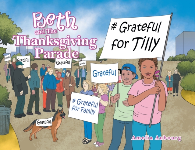 Beth and the Thanksgiving Parade, Paperback / softback Book