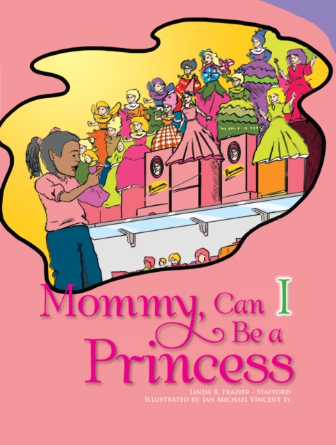 Mommy, Can I Be a Princess?, EPUB eBook
