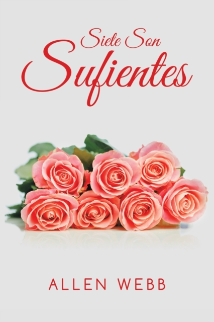 Siete Son Sufientes, Paperback / softback Book