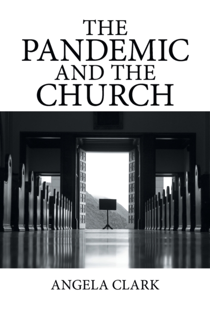 The Pandemic and the Church, Paperback / softback Book