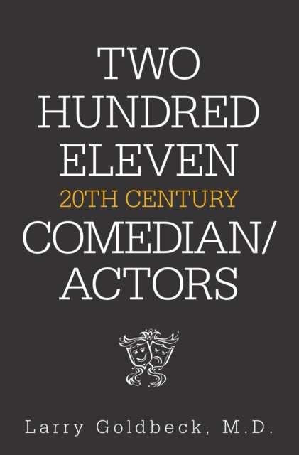 Two Hundred Eleven 20Th Century Comedian / Actors, EPUB eBook