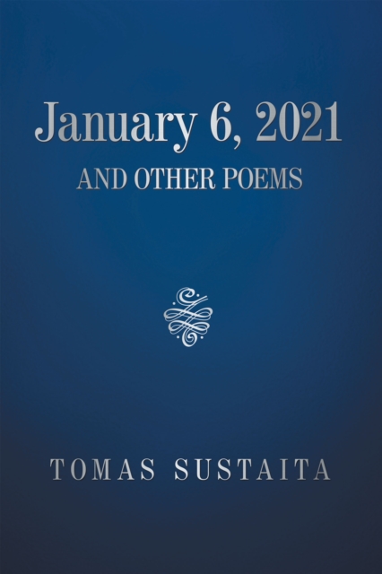 January 6, 2021 and Other Poems, EPUB eBook