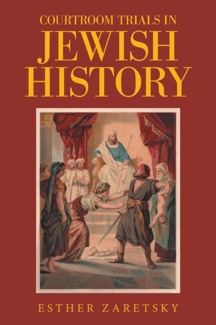 Courtroom Trials in Jewish History, Paperback / softback Book