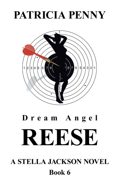 Dream Angel Reese : A Stella Jackson Novel Book 6, EPUB eBook