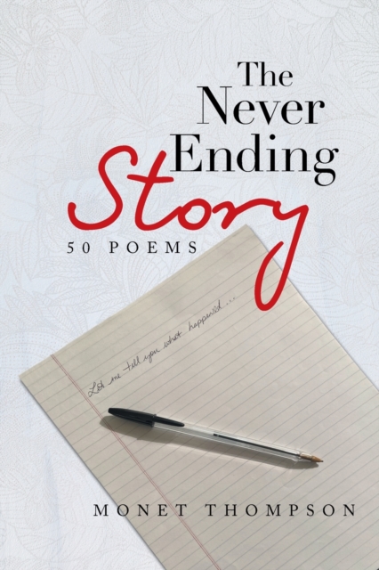 The Never Ending Story : 50 Poems, Paperback / softback Book