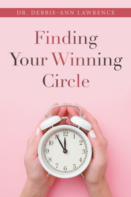 Finding Your Winning Circle, EPUB eBook