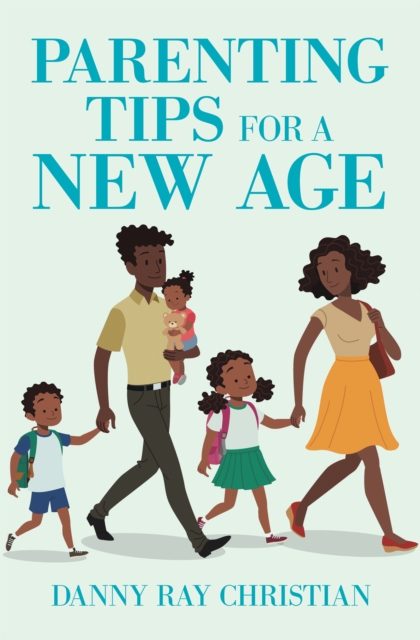 Parenting Tips for a New Age, EPUB eBook