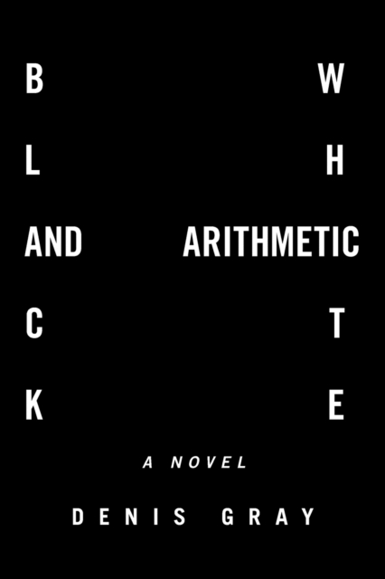 Black and White Arithmetic, Paperback / softback Book