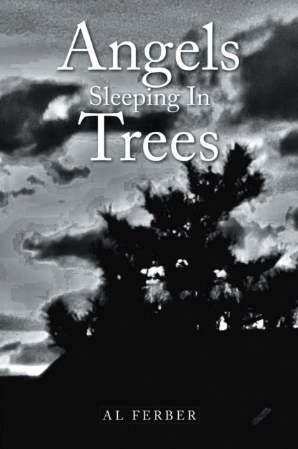 Angels Sleeping in Trees, EPUB eBook
