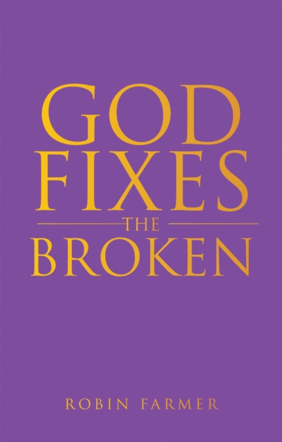 God Fixes the Broken, EPUB eBook