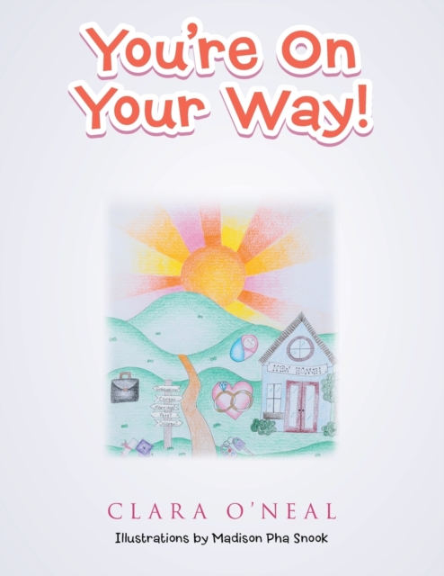 You're on Your Way!, Paperback / softback Book
