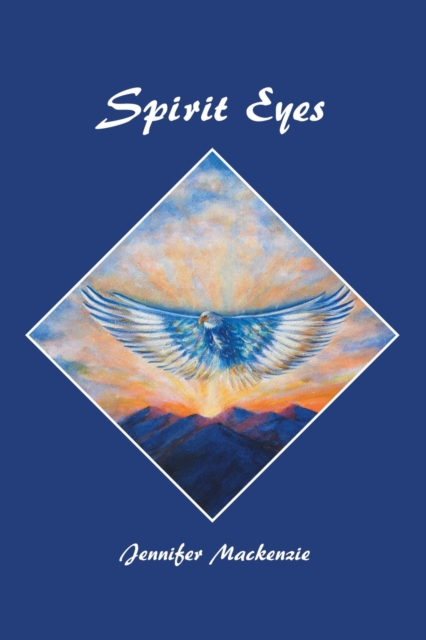 Spirit Eyes, Paperback / softback Book